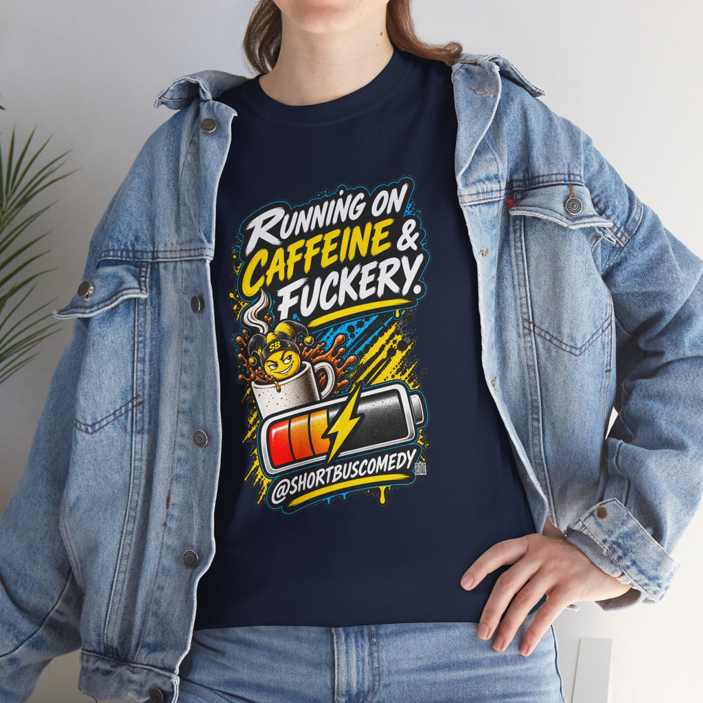 Running on Caffeine and Fuckery