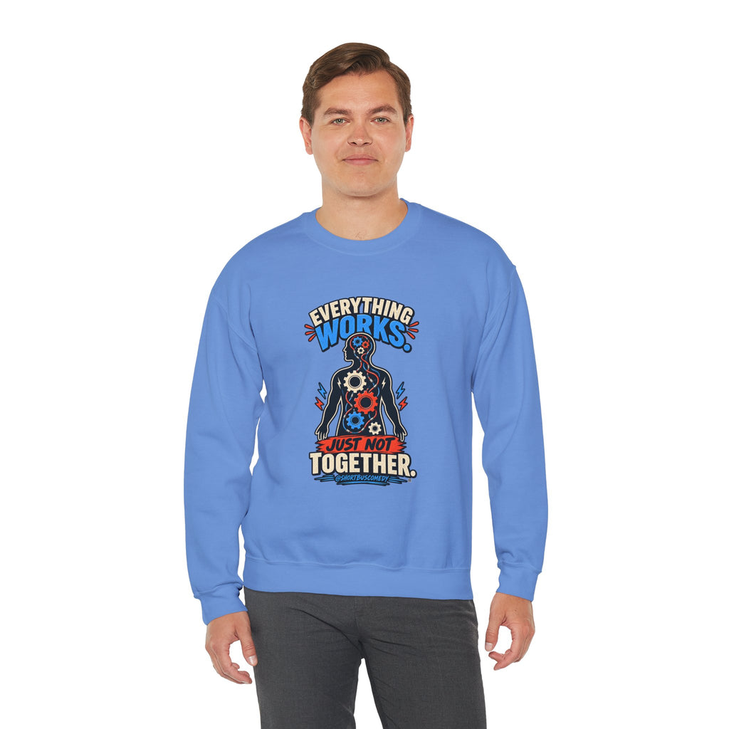 Everything Works. Just Not Together — Short Bus Comedy Crewneck
