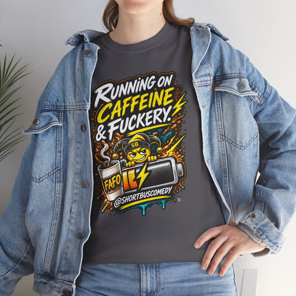 Running on Caffeine and Fuckery — FAFO Edition