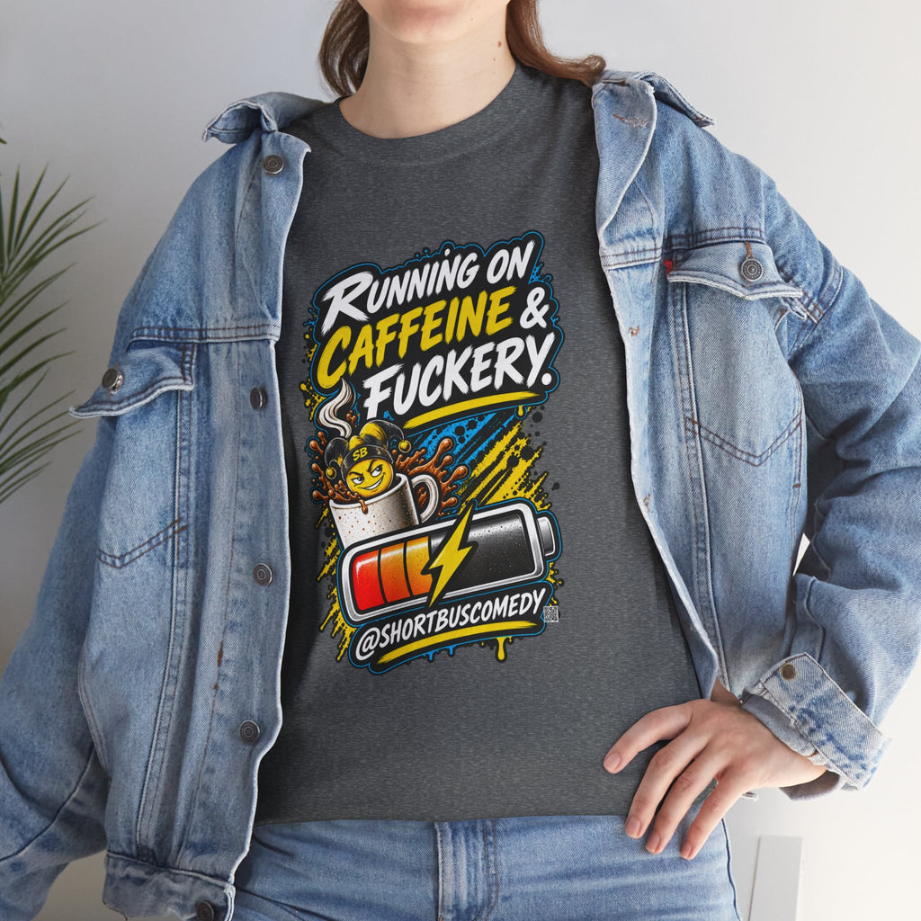Running on Caffeine and Fuckery