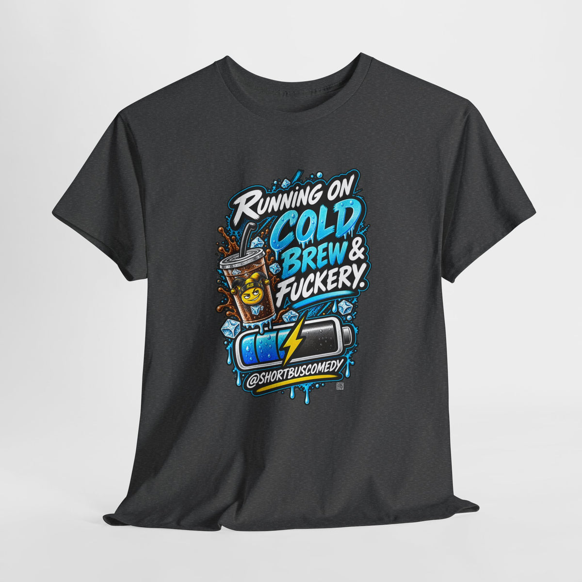 Running on Cold Brew & Fuckery