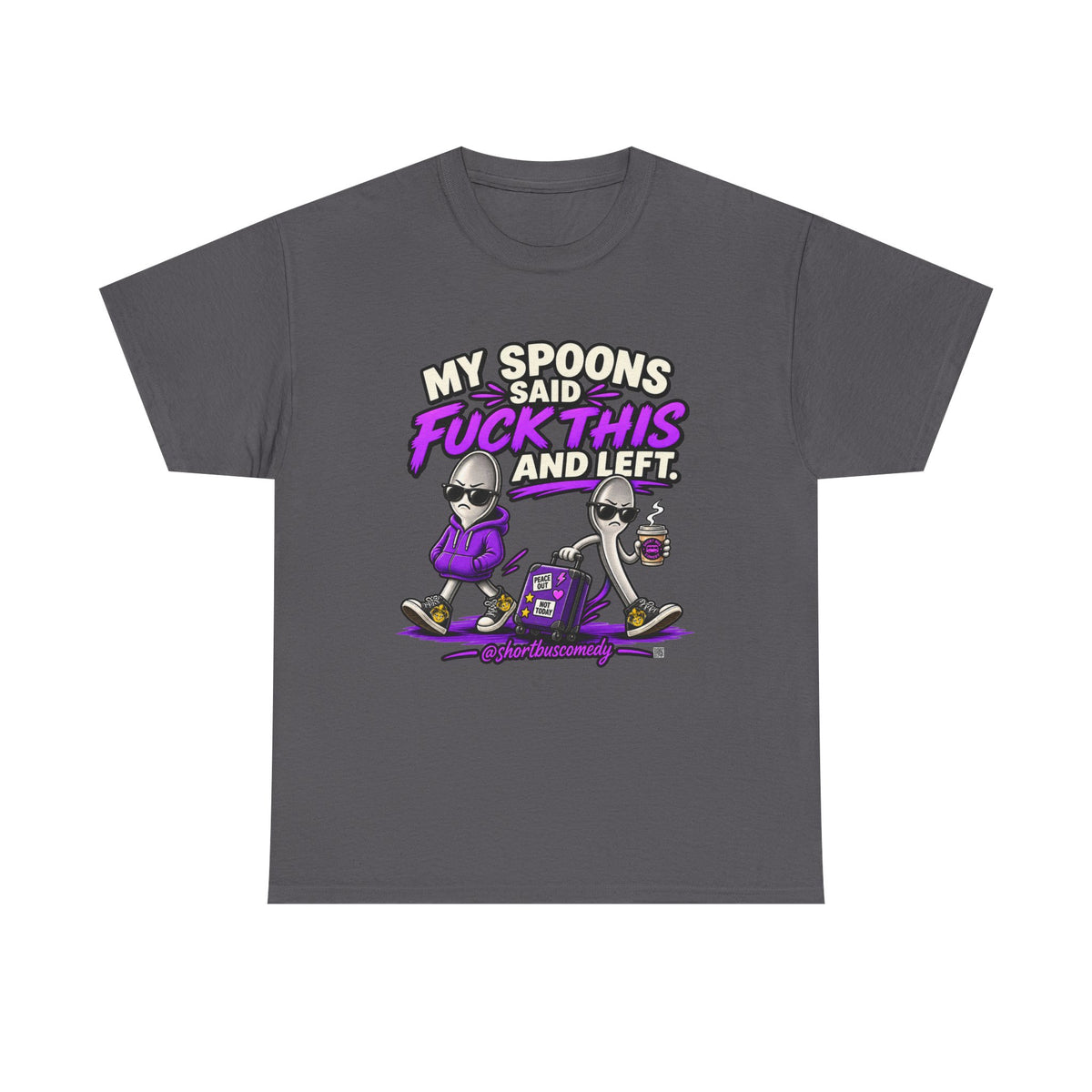 My Spoons Said Fuck This and Left