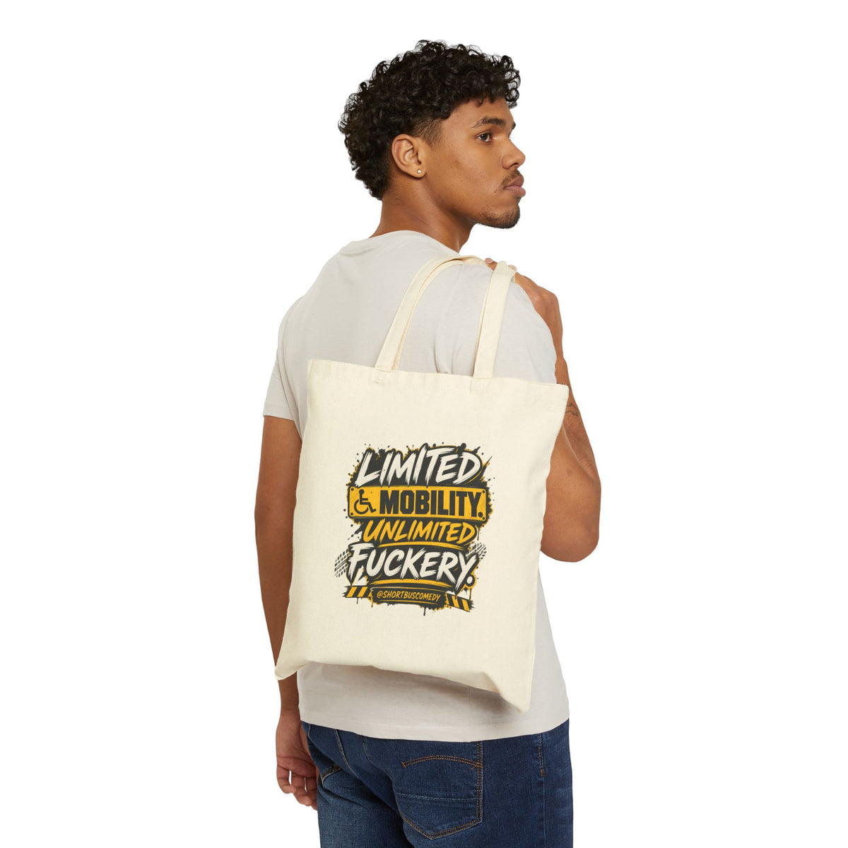 Limited Mobility. Unlimited Fuckery. — Short Bus Comedy Canvas Tote