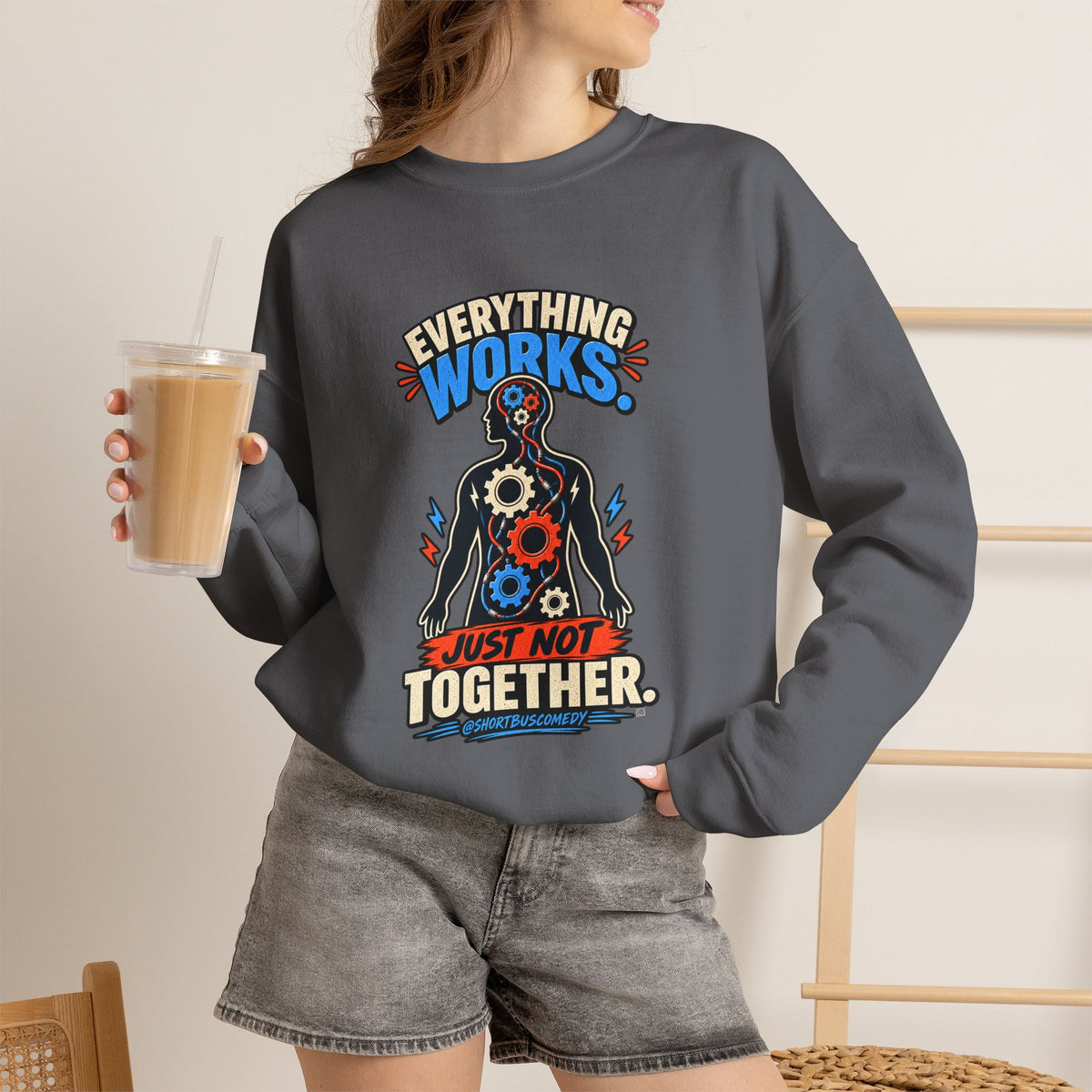 Everything Works. Just Not Together — Short Bus Comedy Crewneck