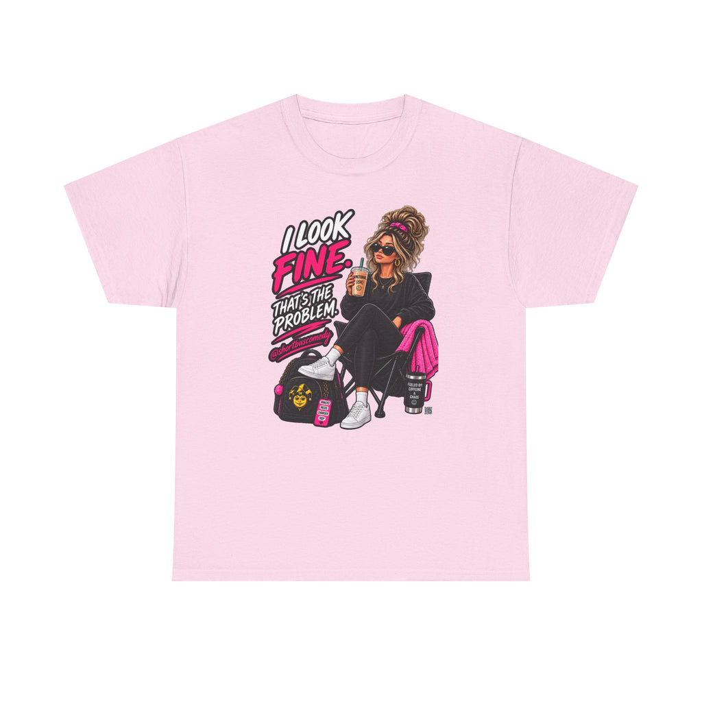 I Look Fine. That’s the Problem. — Chronic Illness Women’s Graphic Tee