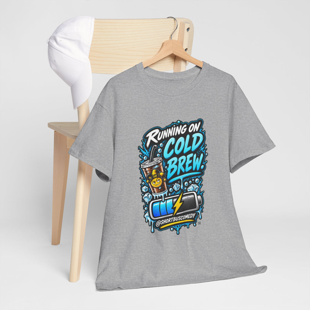 Running on Cold Brew