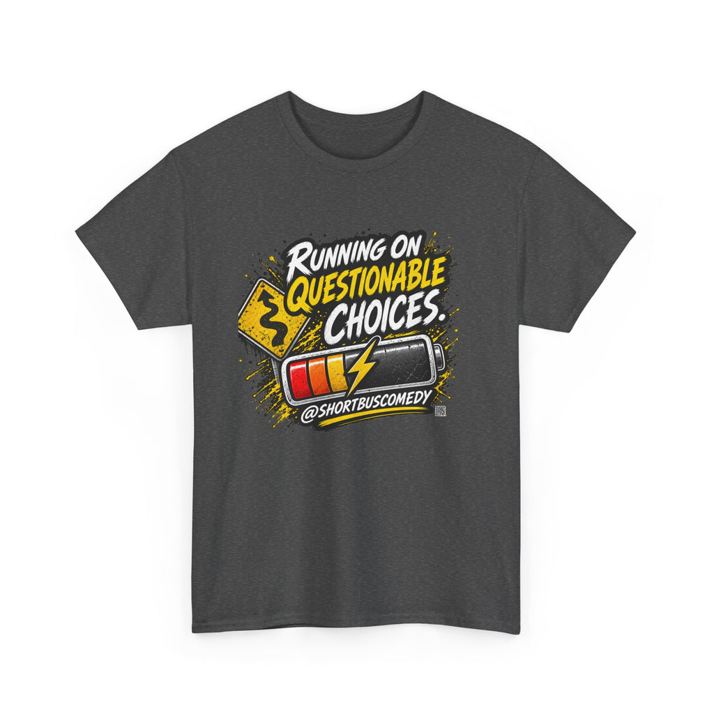 Running on Questionable Choices