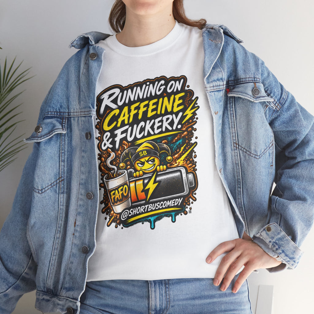 Running on Caffeine and Fuckery — FAFO Edition