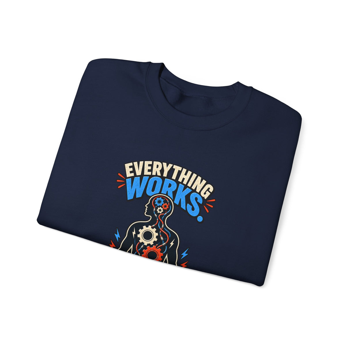 Everything Works. Just Not Together — Short Bus Comedy Crewneck