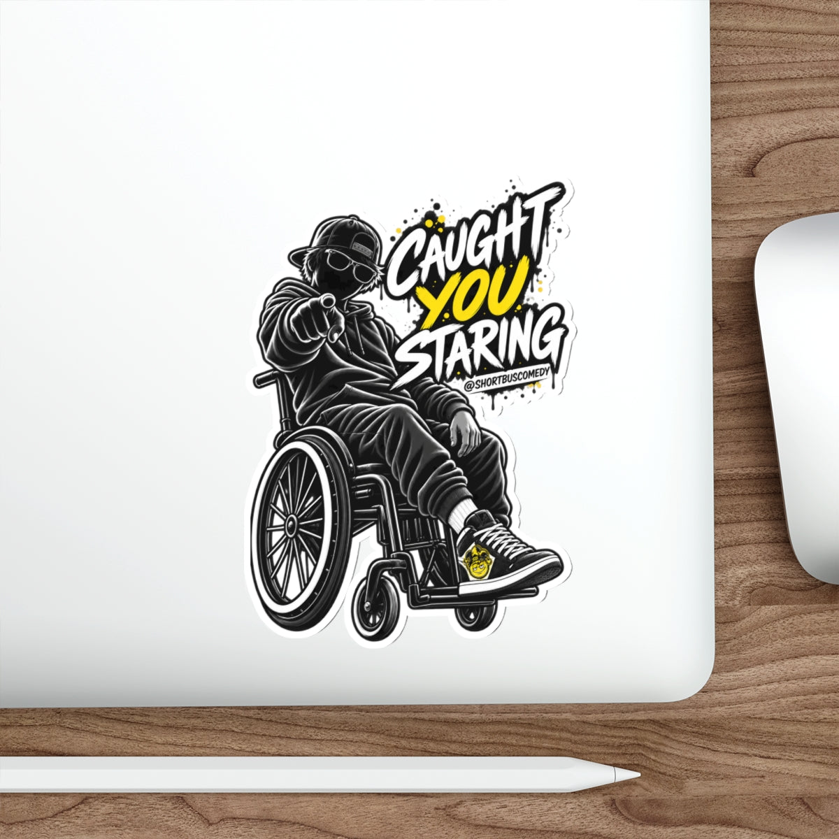 Die-Cut Sticker — “Caught You Staring” Wheelchair Streetwear Sticker