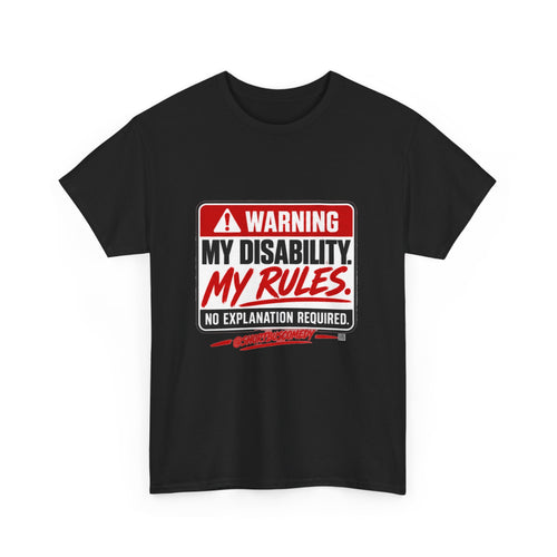 Warning: My Disability, My Rules