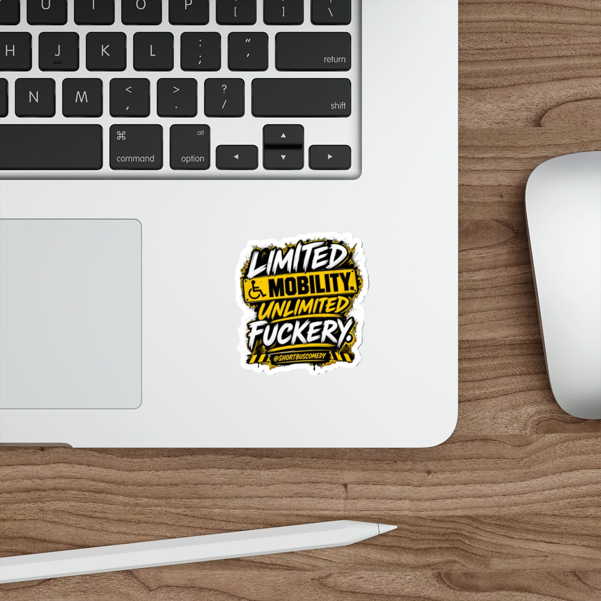 Limited Mobility. Unlimited Fuckery. — Short Bus Comedy Sticker