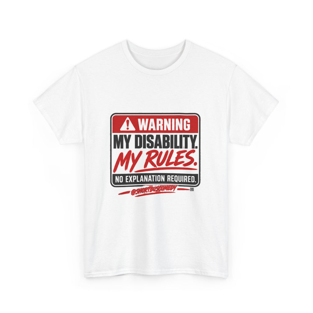 Warning: My Disability, My Rules