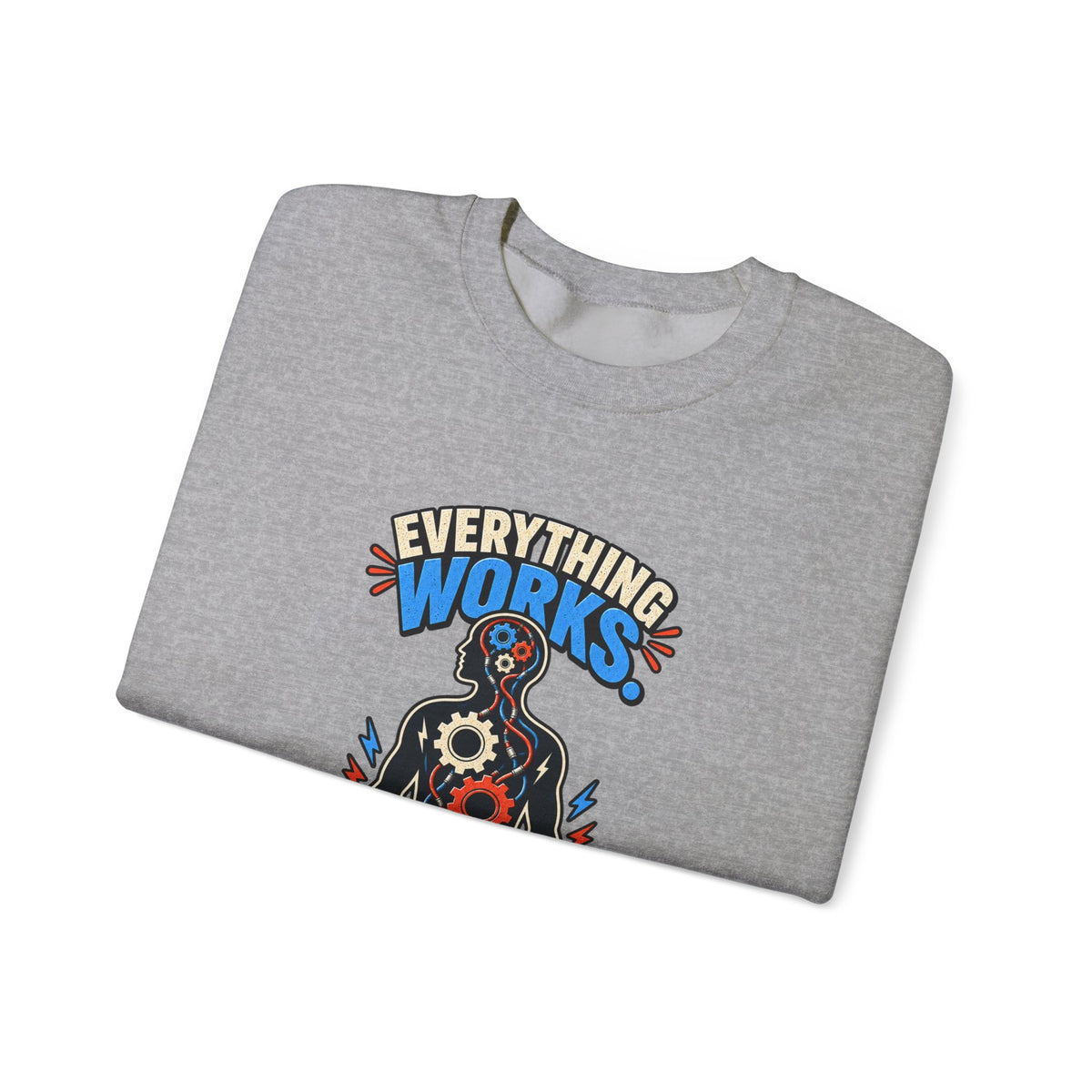 Everything Works. Just Not Together — Short Bus Comedy Crewneck