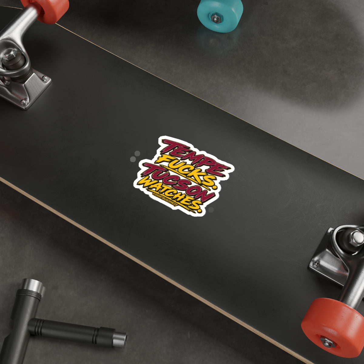 Die-Cut Sticker — “Tempe Fucks. Tucson Watches.” Bold Retro Decal for Local Rivalry, Laptops & Water Bottles