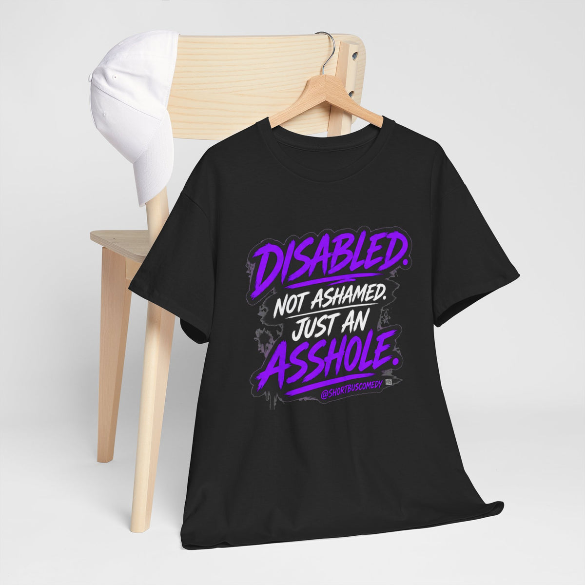 Disabled Not Ashamed Just An Asshole T-Shirt