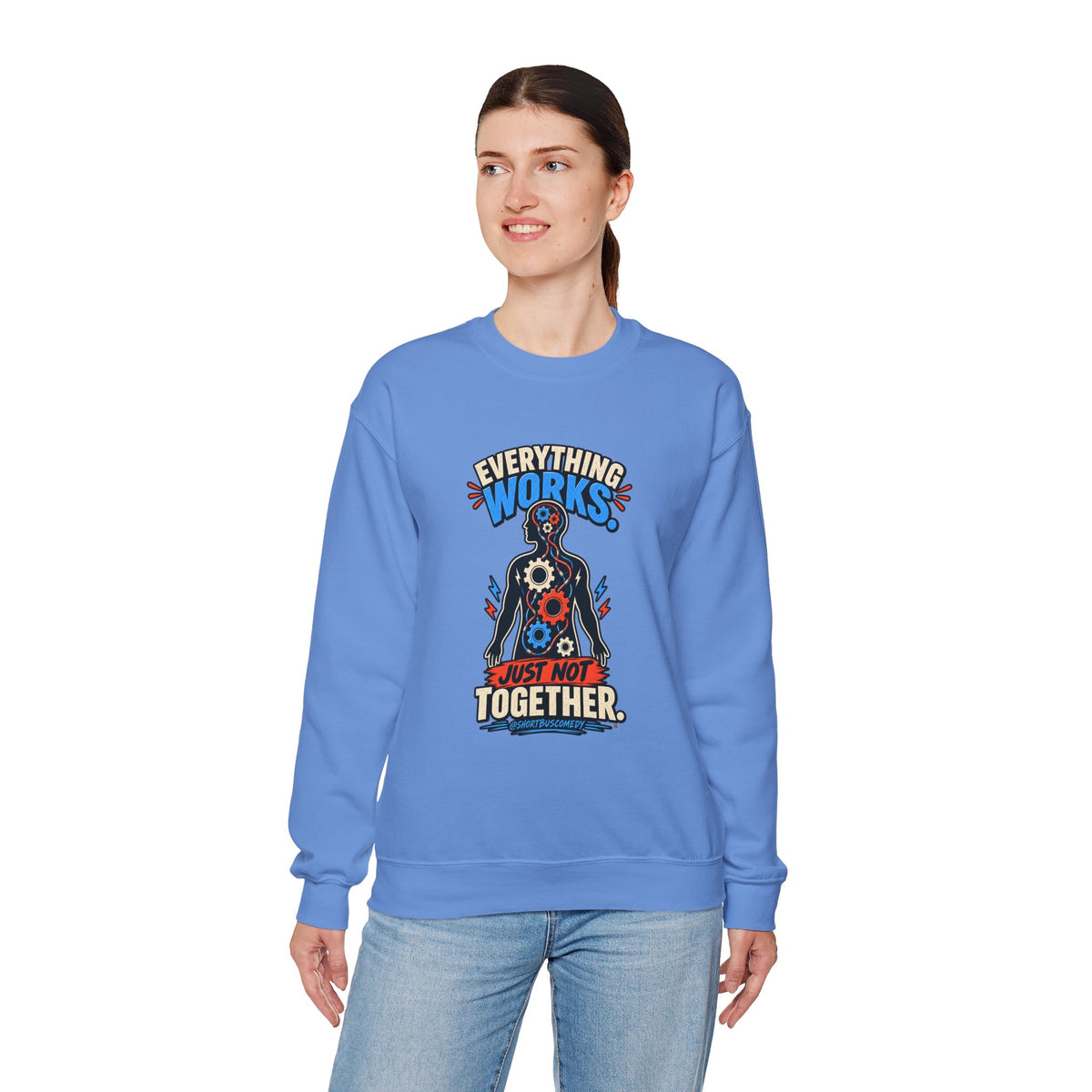 Everything Works. Just Not Together — Short Bus Comedy Crewneck