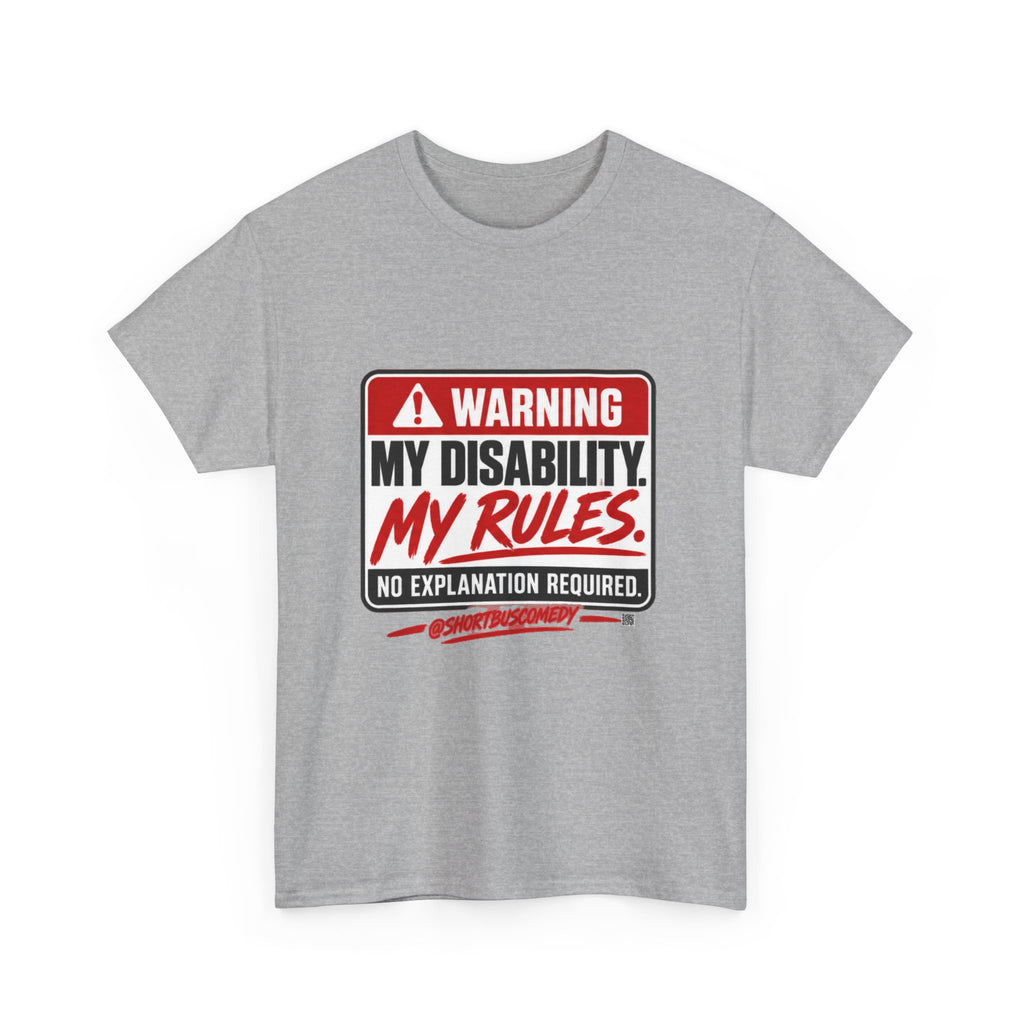 Warning: My Disability, My Rules