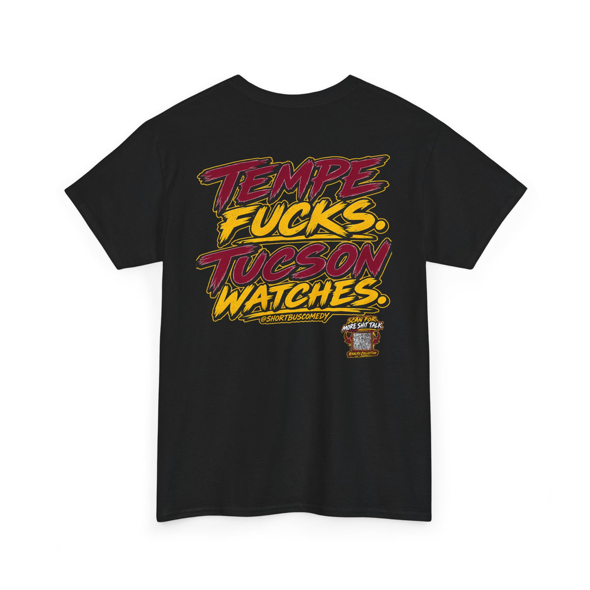 "Tempe F***s. Tucson Watches." Rivalry Collection