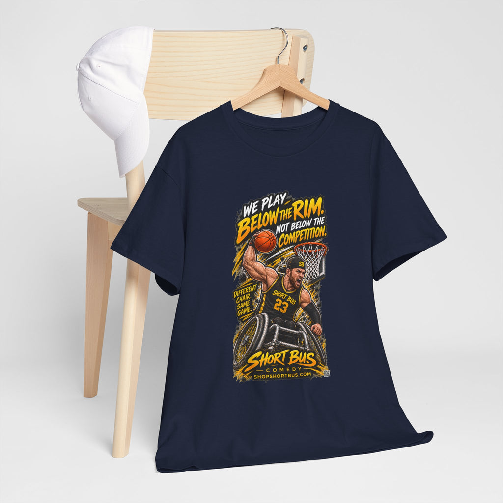 We Play Below the Rim. Not Below the Competition. — Wheelchair Basketball