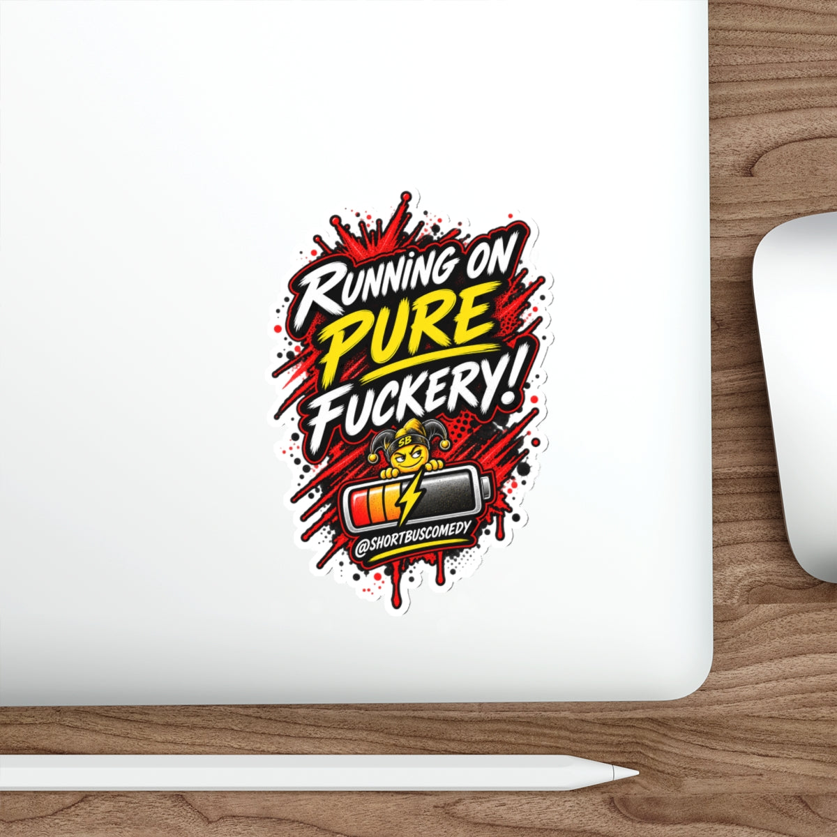 Running on Pure Fuckery — Short Bus Comedy Sticker