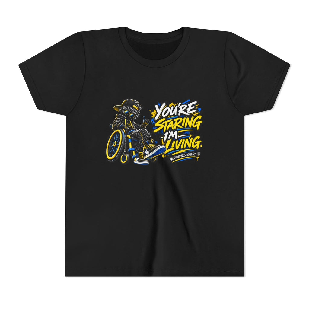 YOUTH - "You're Staring I'm Living" Wheelchair pride