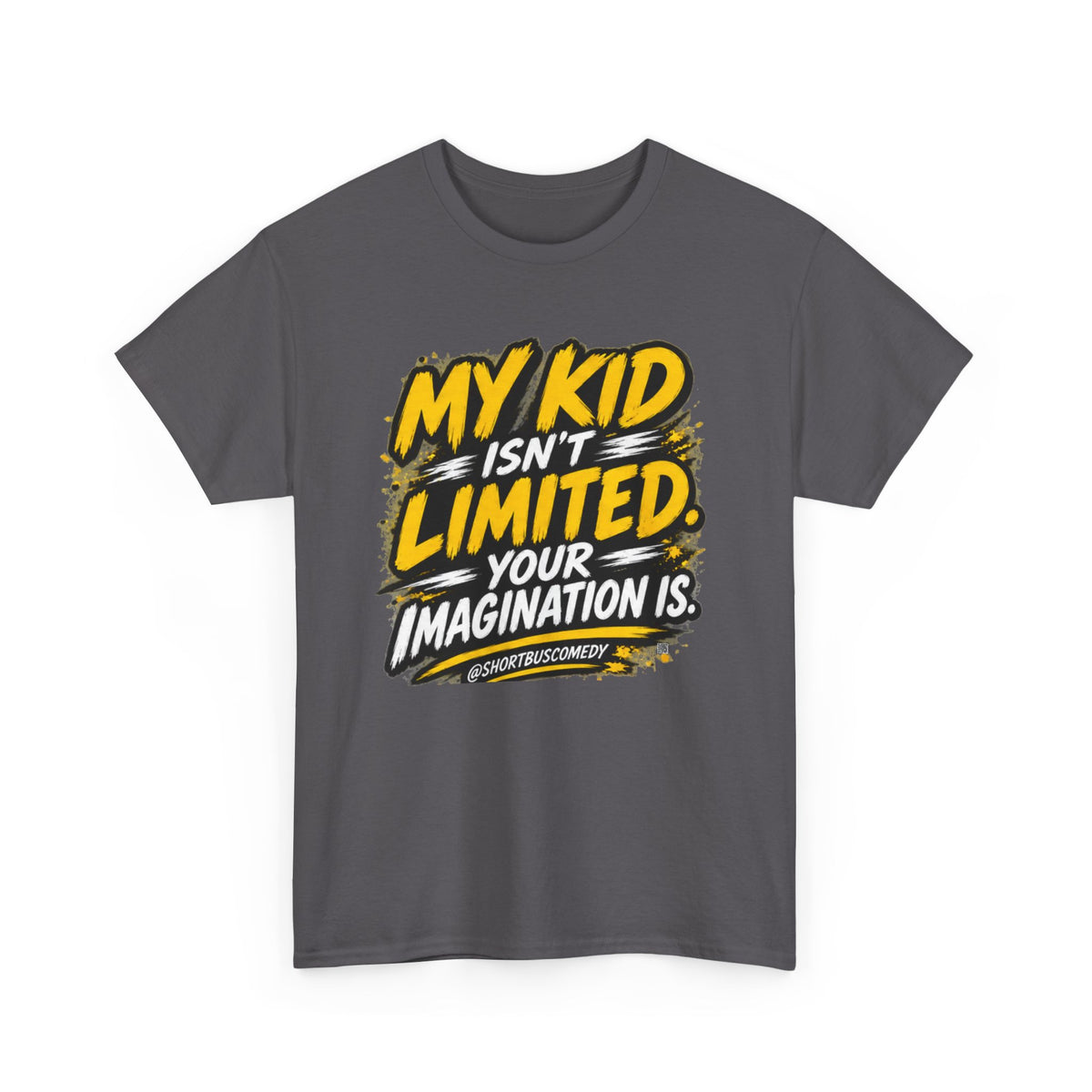 My Kid Isn’t Limited — Your Imagination Is.