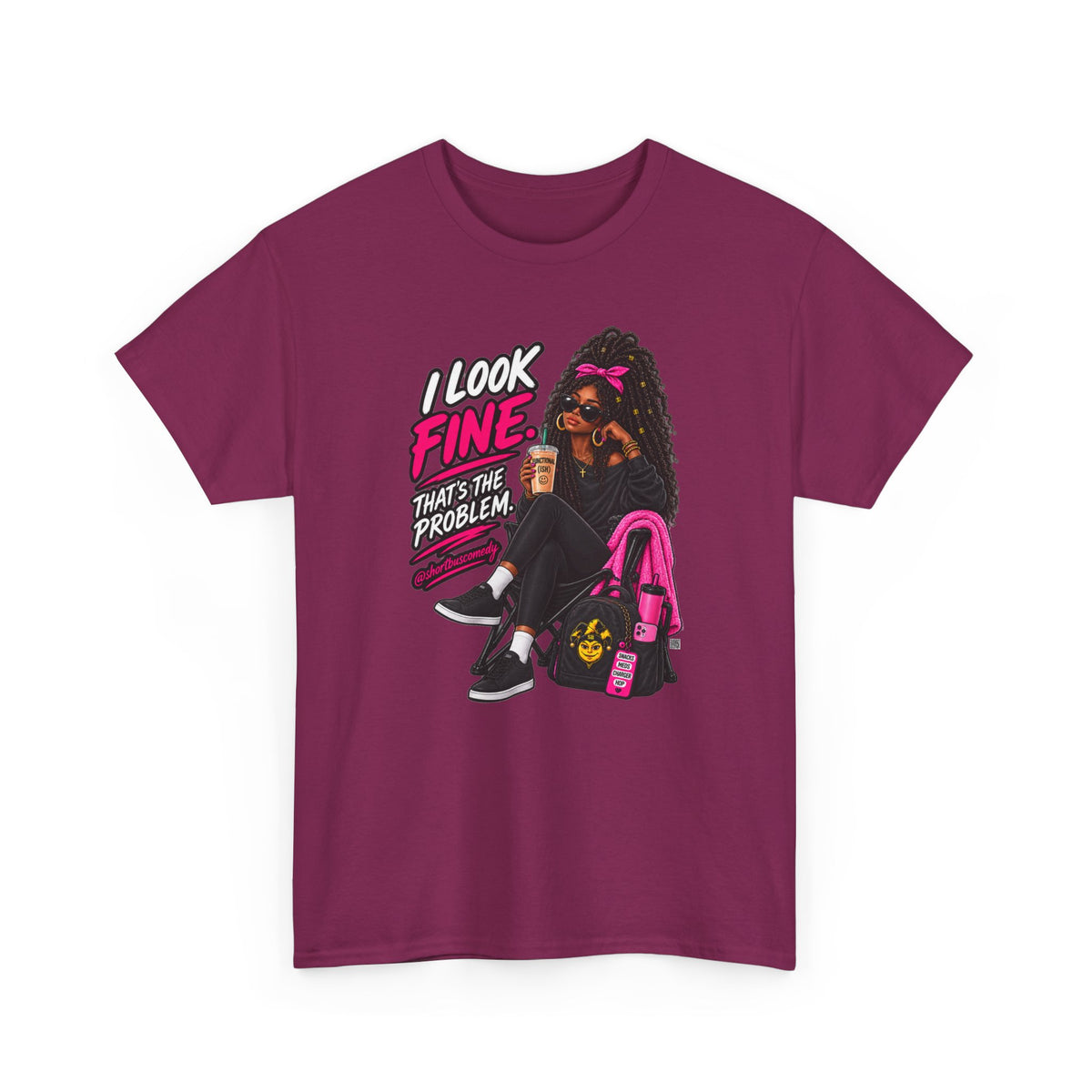 I Look Fine. That’s the Problem. — Chronic Illness Women’s Tee