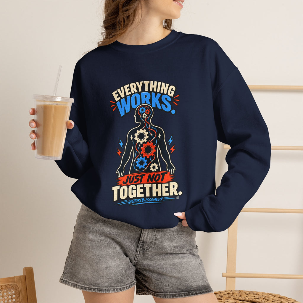 Everything Works. Just Not Together — Short Bus Comedy Crewneck