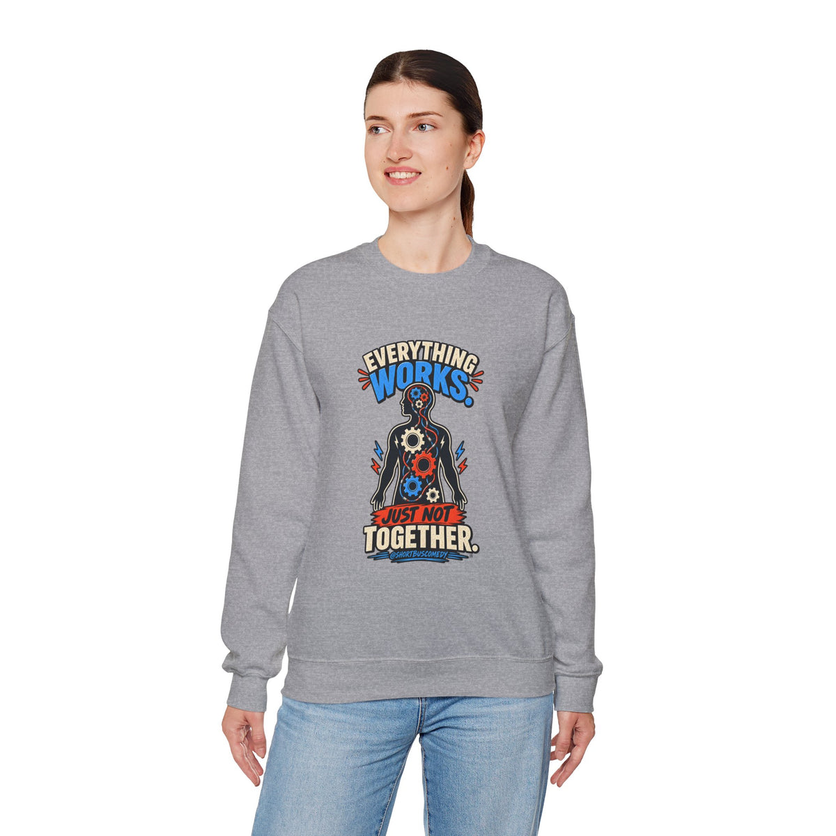 Everything Works. Just Not Together — Short Bus Comedy Crewneck