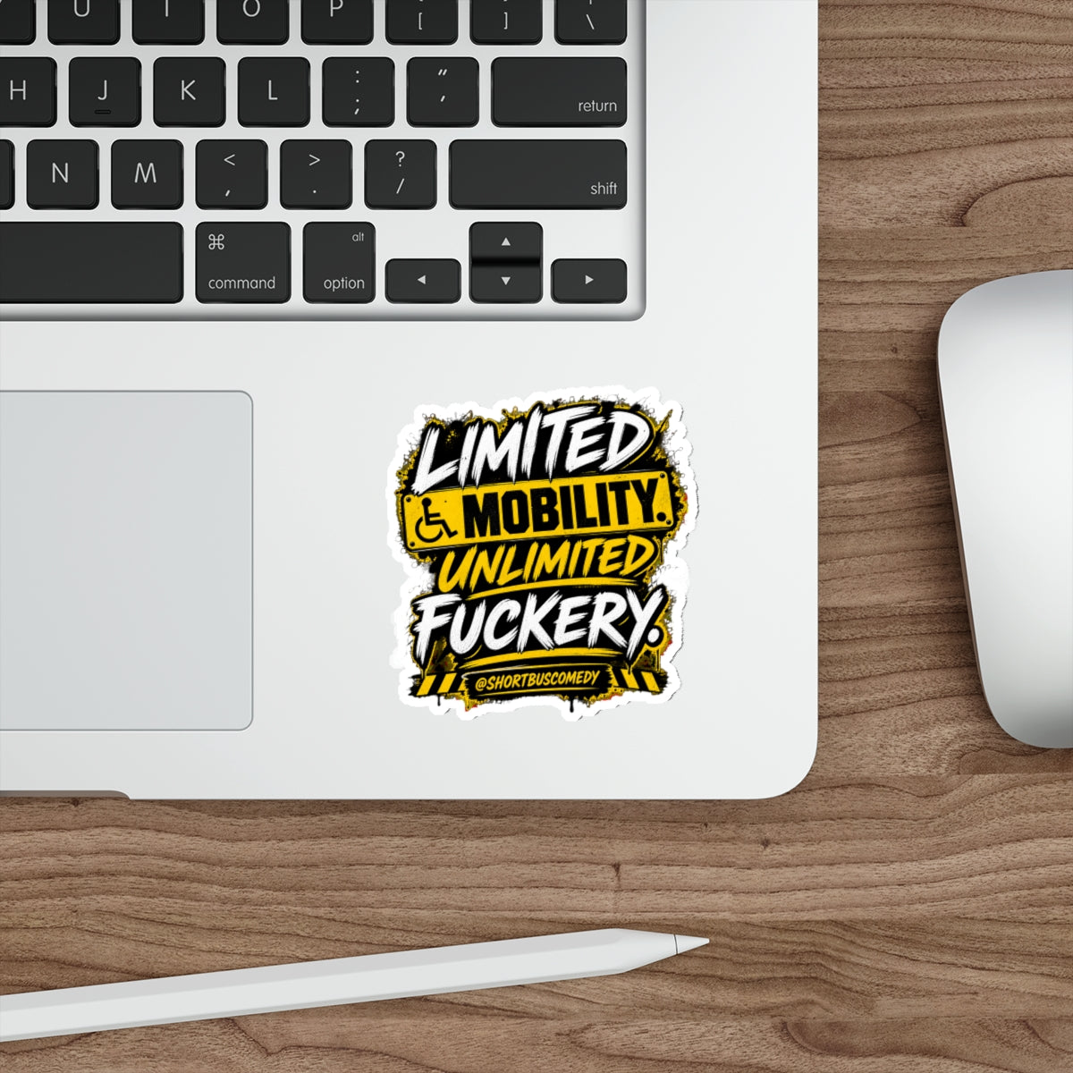 Limited Mobility. Unlimited Fuckery. — Short Bus Comedy Sticker