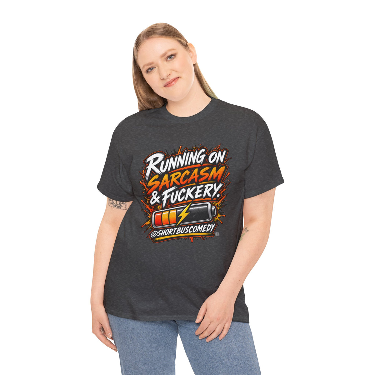 Running On Sarcasm & Fuckery