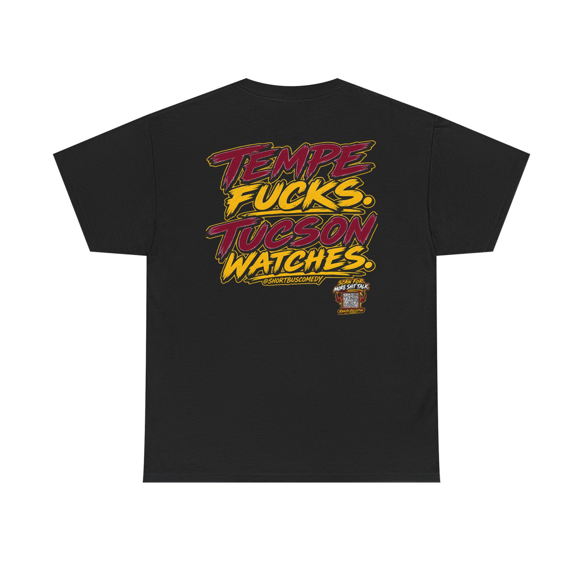 "Tempe F***s. Tucson Watches." Rivalry Collection