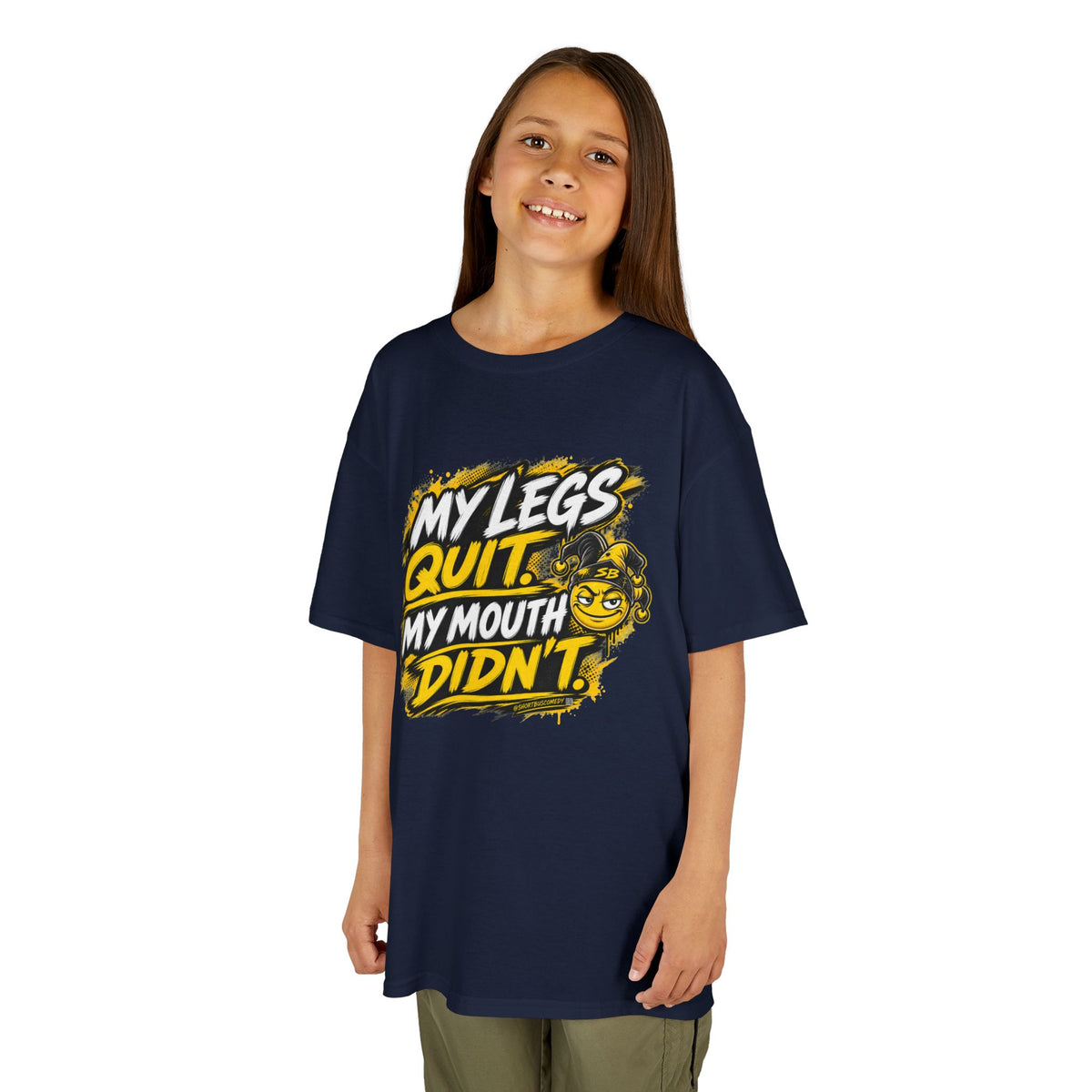 My Legs Quit. My Mouth Didn’t. — Kids T-Shirt