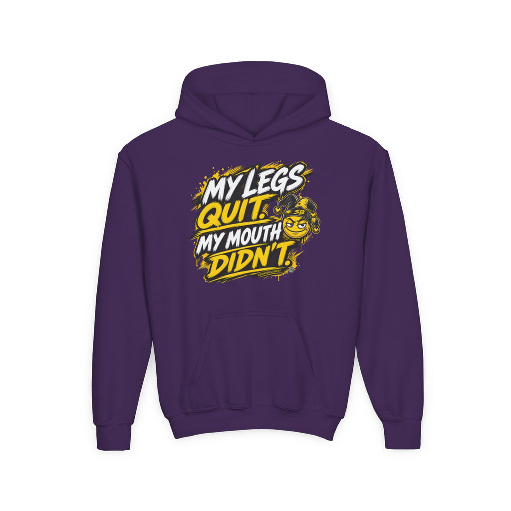 My Legs Quit. My Mouth Didn’t. — Kids Hoodie