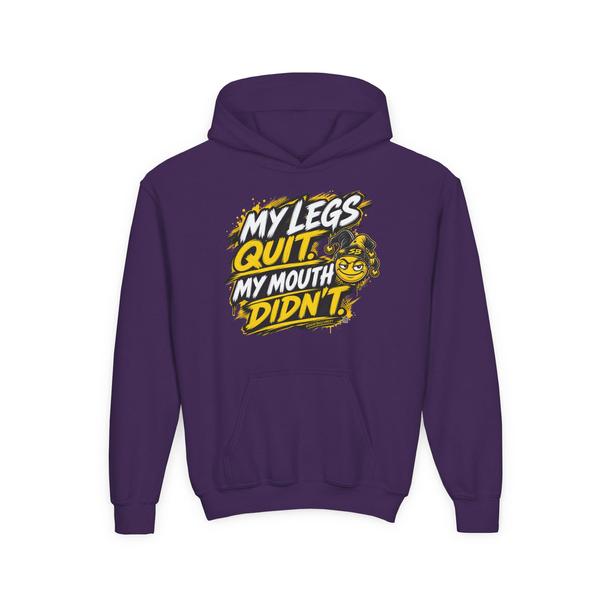 My Legs Quit. My Mouth Didn’t. — Kids Hoodie