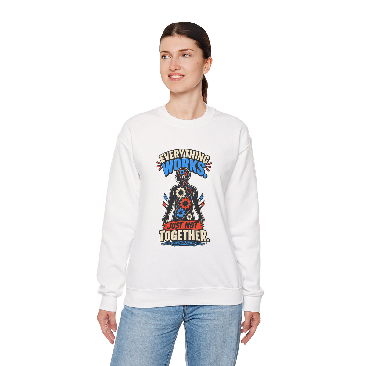Everything Works. Just Not Together — Short Bus Comedy Crewneck