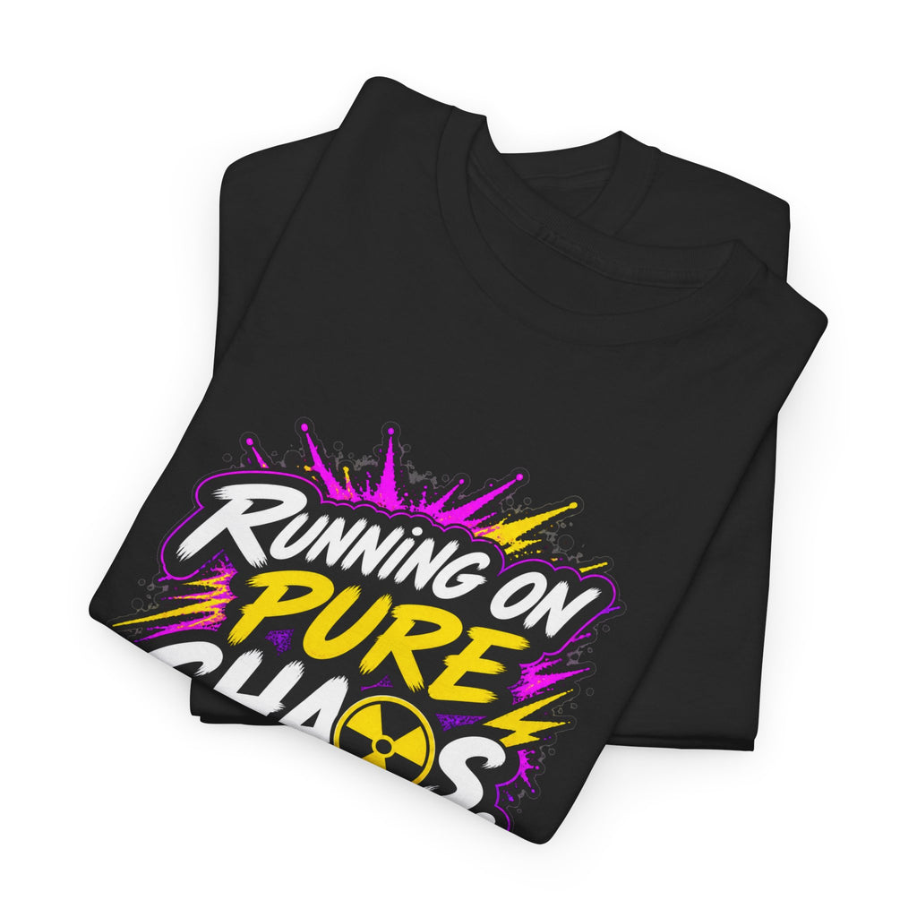 Running on Pure Chaos T-Shirt